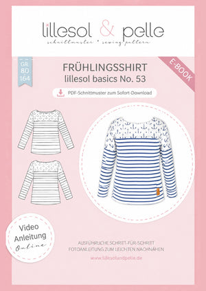 Schnittmuster lillesol basics No.53 Frühlingsshirt * mit Video-Nähanleitung *