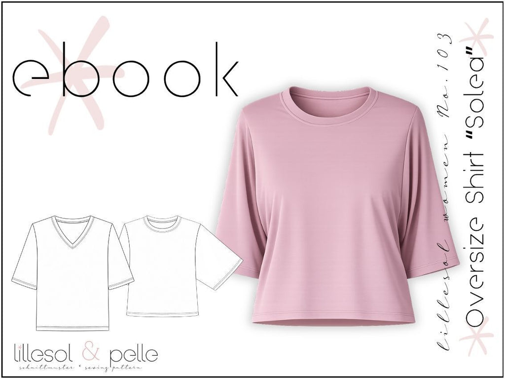 Ebook / Schnittmuster lillesol women No.103 Oversize Shirt "Solea" *mit Video-Nähanleitung*