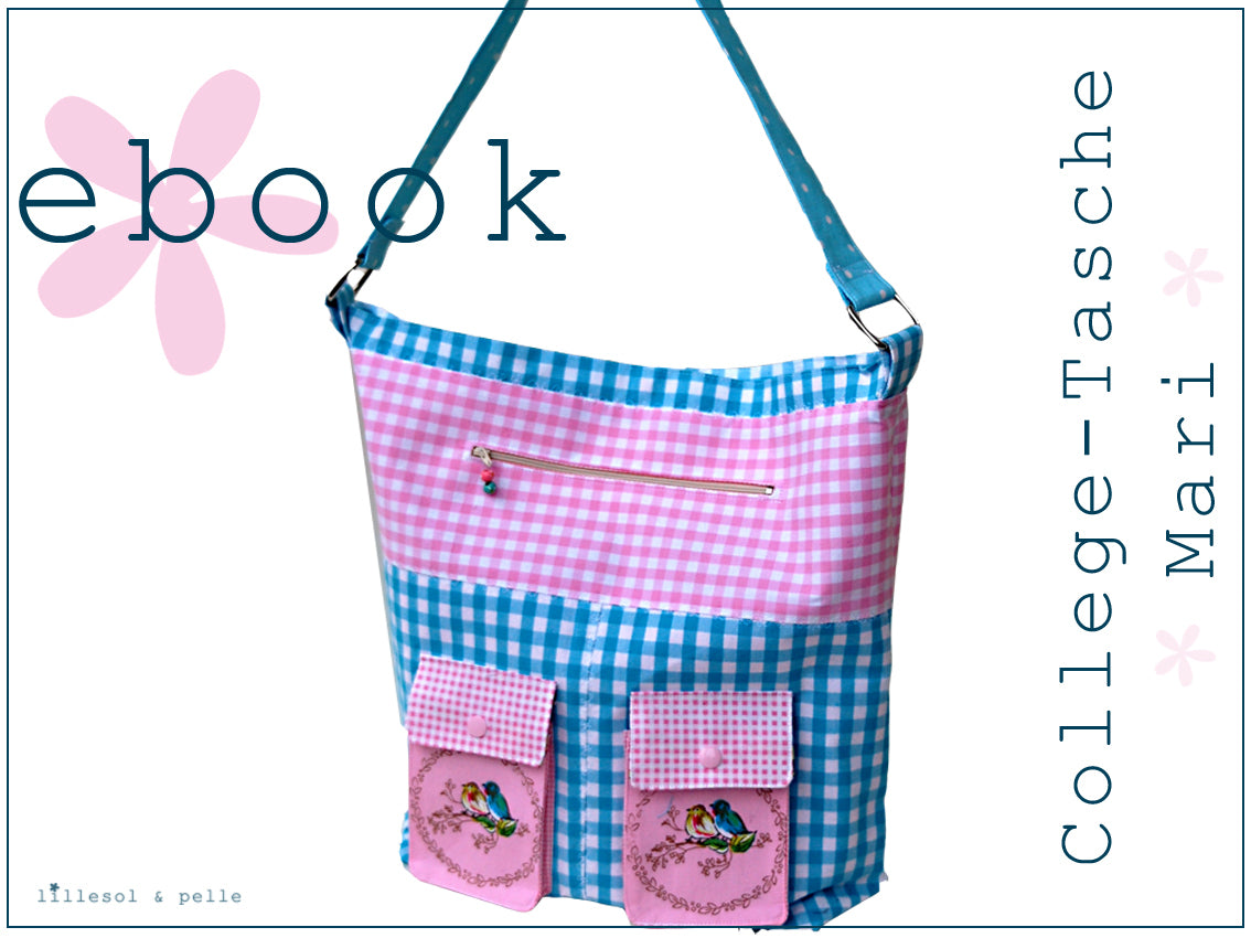 Ebook / Schnittmuster Collegetasche Mari