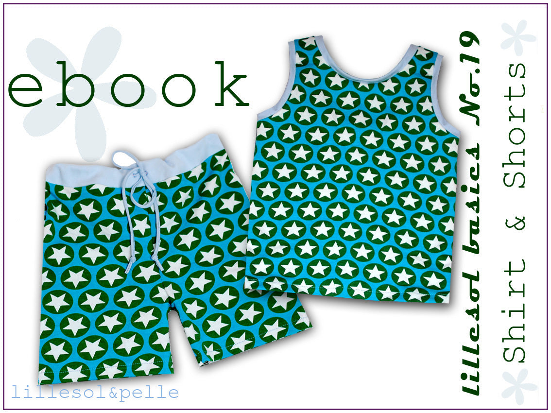 Ebook / Schnittmuster lillesol basic No.19 Sommerkombi Shirt & Shorts