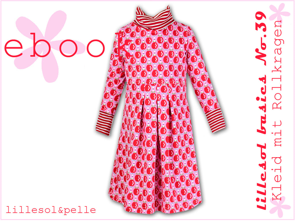 Ebook / Schnittmuster lillesol basics No.39 Kleid mit Rollkragen * mit Video-Nähanleitung *