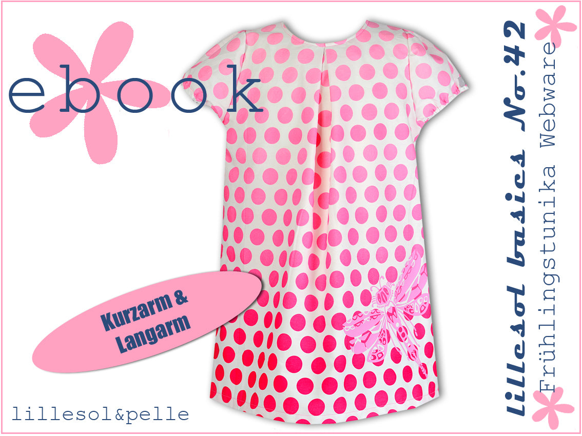 Ebook / Schnittmuster lillesol basics No.42 Frühlingstunika (Webware)