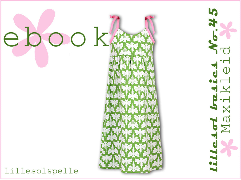Ebook / Schnittmuster lillesol basics No.45 Maxikleid *mit Video-Nähanleitung*