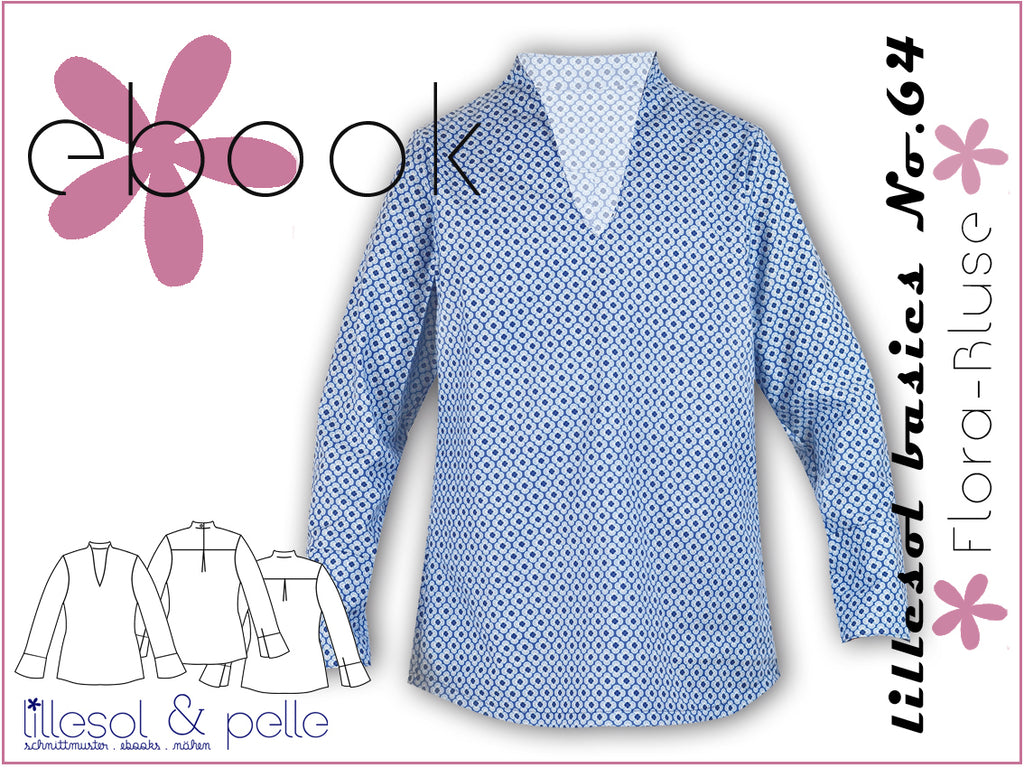 Ebook / Schnittmuster lillesol basics No.64 Flora-Bluse *mit Video-Nähanleitung*