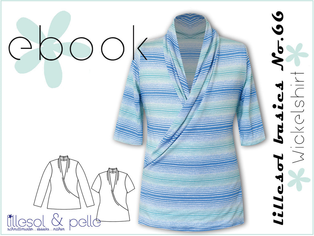 Ebook / Schnittmuster lillesol basics No.66 Wickelshirt *mit Video-Nähanleitung*