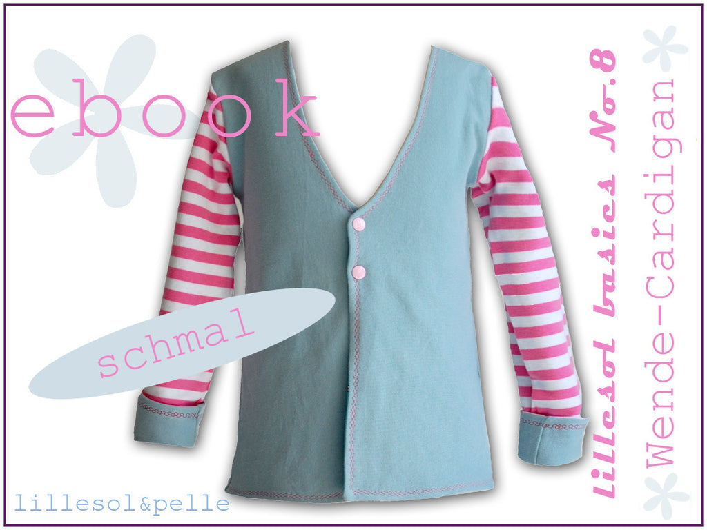 Ebook / Schnittmuster lillesol basic No.8 Wende-Cardigan schmal *mit Video-Nähanleitung*
