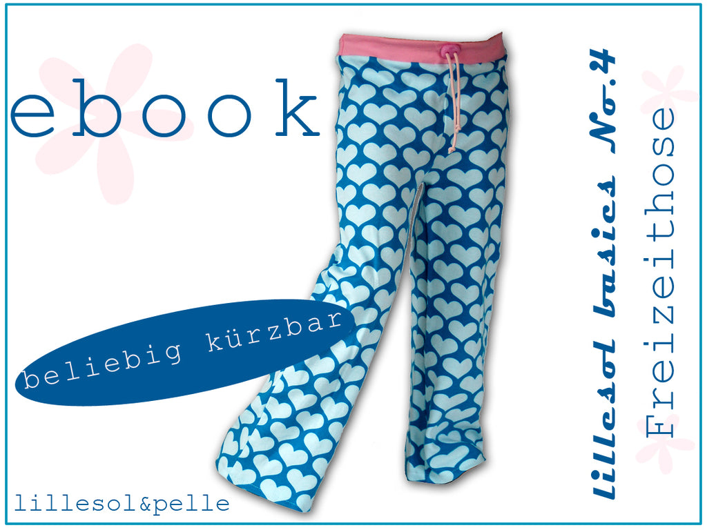 Ebook / Schnittmuster lillesol basic No.4 Freizeithose *mit Video-Nähanleitung*