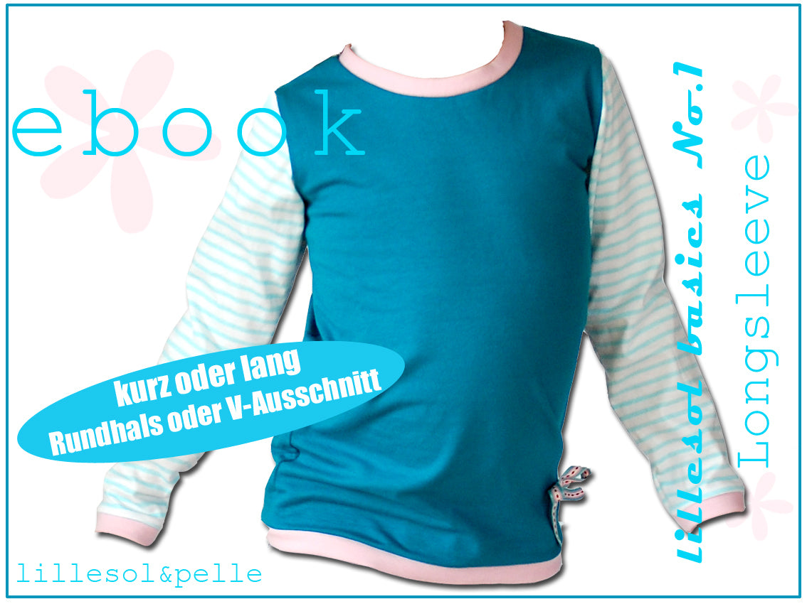 Ebook / Schnittmuster lillesol basic No.1 Longsleeve *mit Video-Nähanleitung*