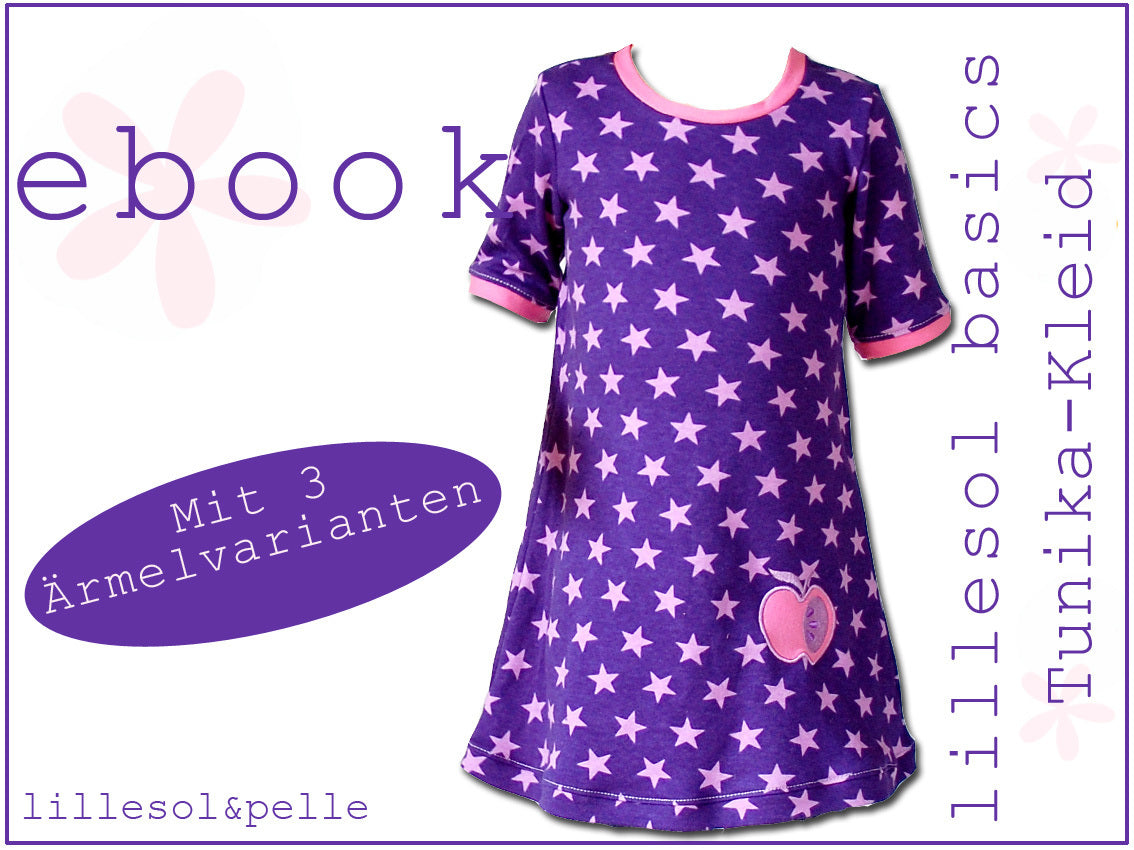 Ebook / Schnittmuster lillesol basic No.2 Tunika-Kleid *mit Video-Anleitung*
