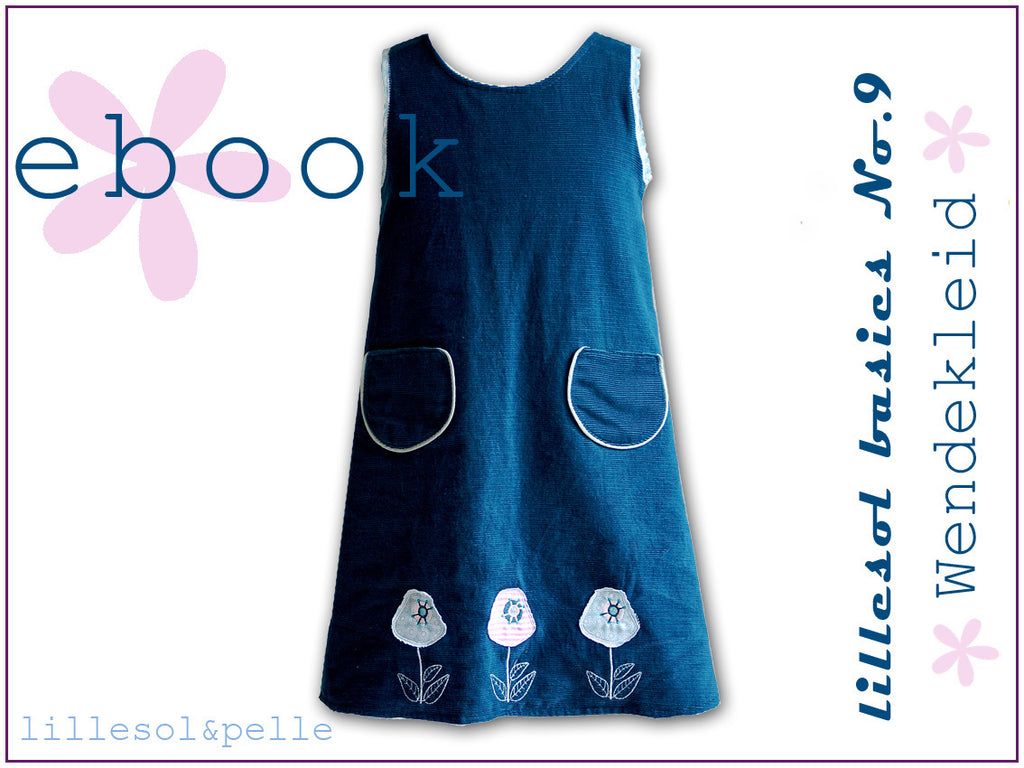 Ebook / Schnittmuster lillesol basic No.9 Wendekleid