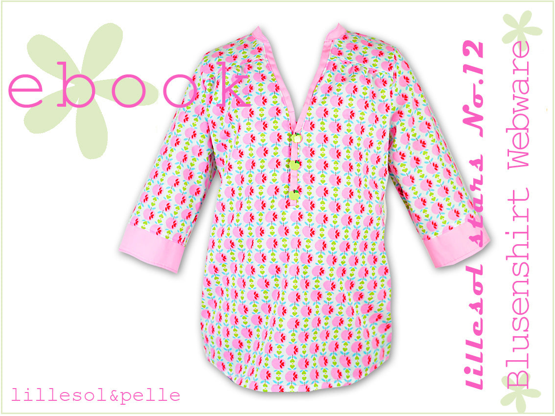 Ebook / Schnittmuster lillesol stars No.12 Blusenshirt Webware *mit Video-Nähanleitung*