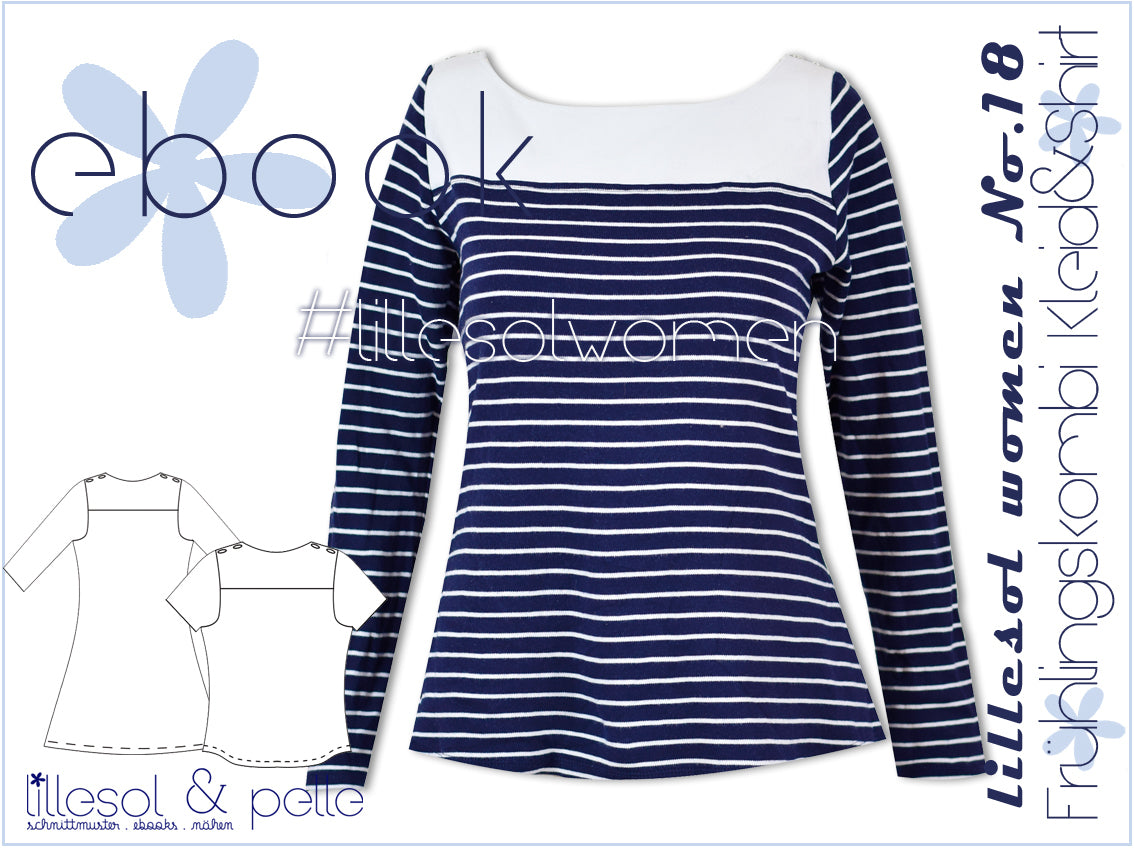Ebook / Schnittmuster lillesol women No.18 Frühlingskombi Kleid & Shirt *mit Video-Nähanleitung*