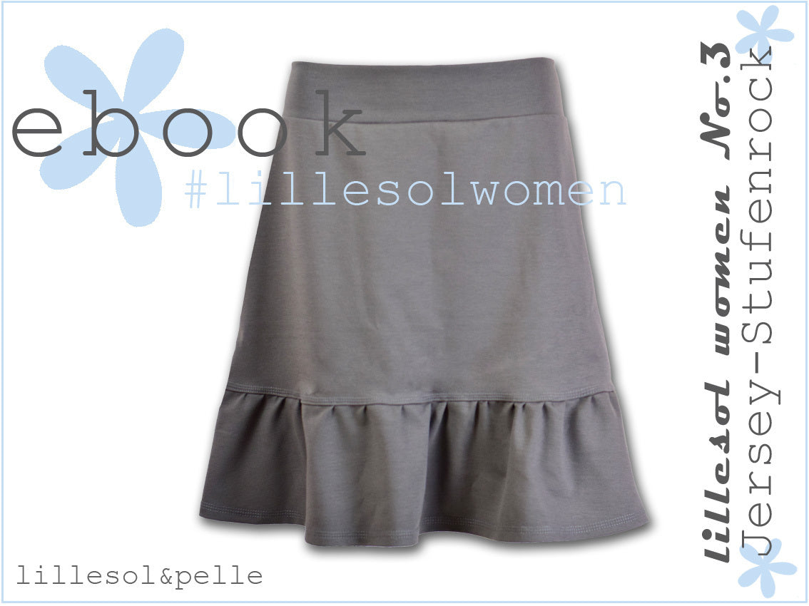 Ebook / Schnittmuster lillesol women No.3 Jersey-Stufenrock