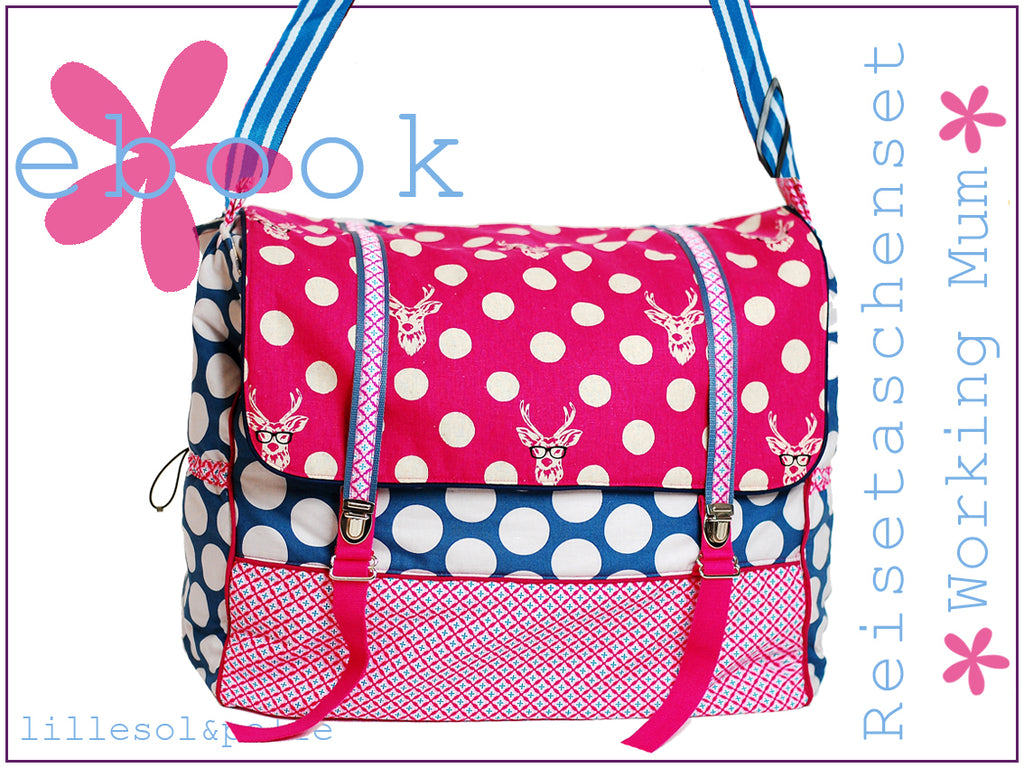 Ebook / Schnittmuster Reisetaschenset Working Mum