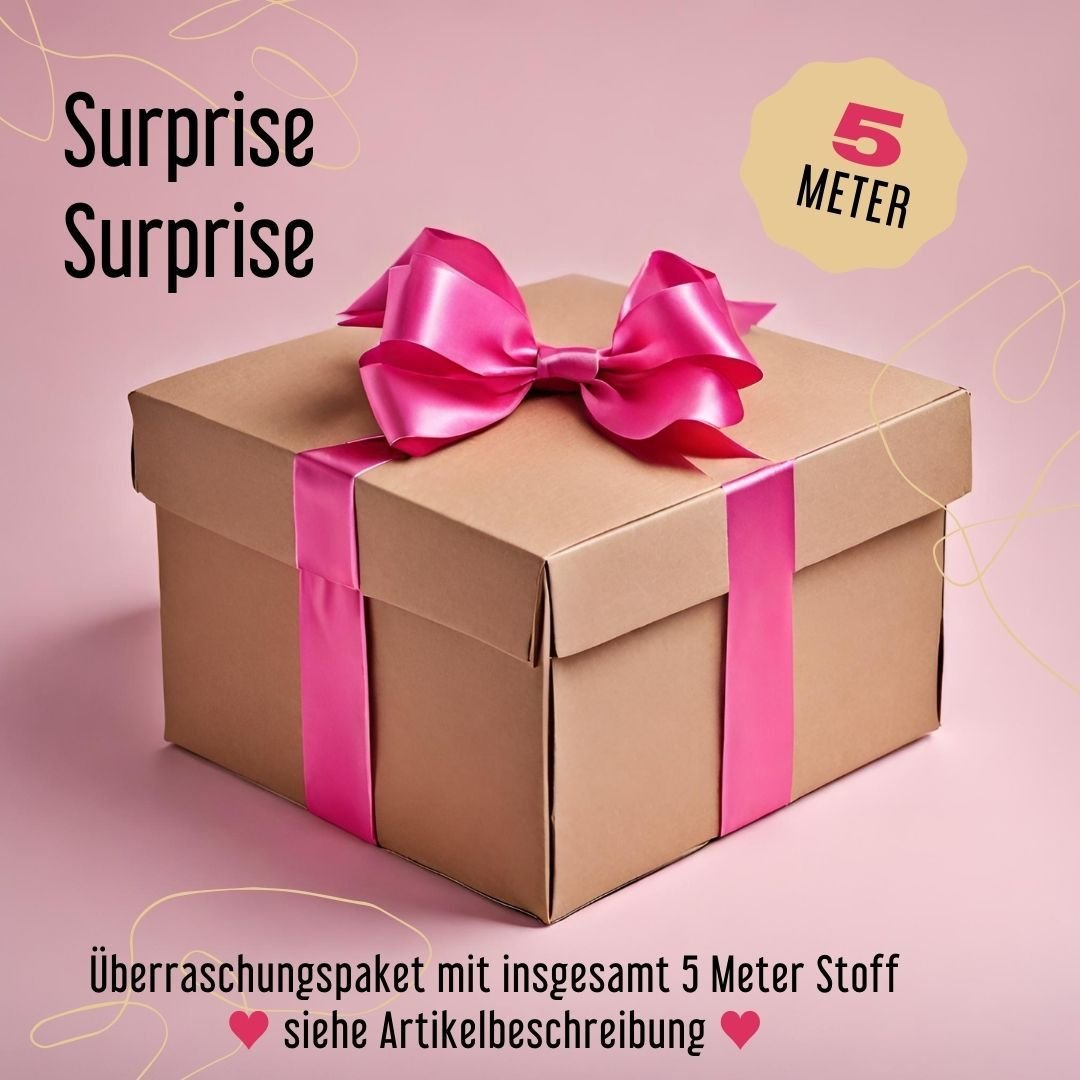Überraschungspaket mit 5m Stoff