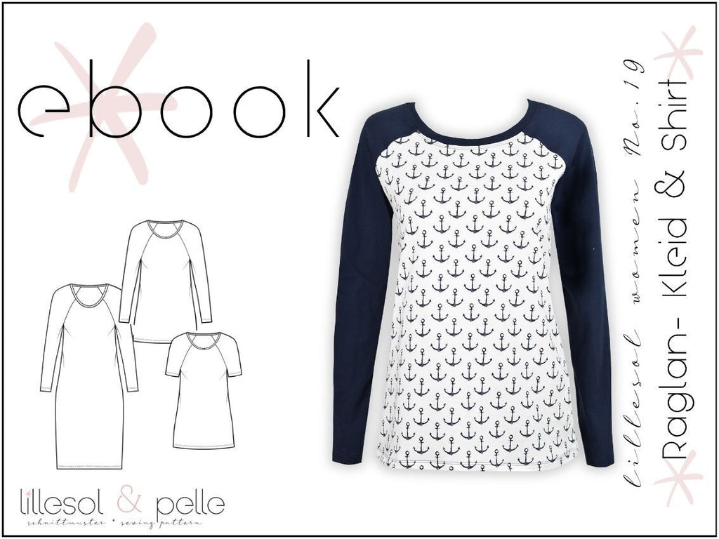 Ebook / Schnittmuster lillesol women No.19 Raglan-Kleid & Shirt * mit Video-Nähanleitung *