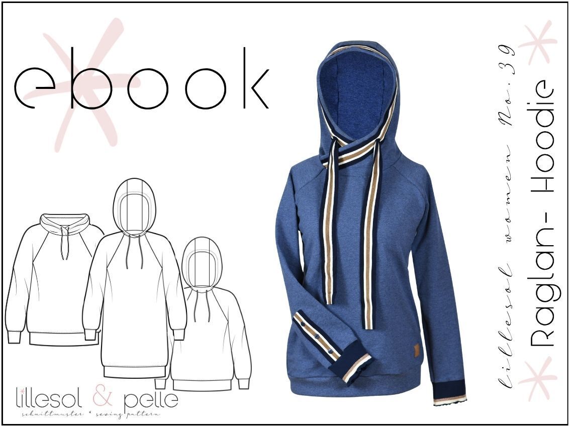 Ebook / Schnittmuster lillesol women No.39 Raglan-Hoodie *mit Video Nähanleitung*