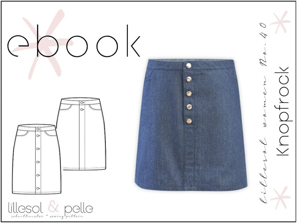 Ebook / Schnittmuster lillesol women No.40 Knopfrock *mit Video Nähanleitung*