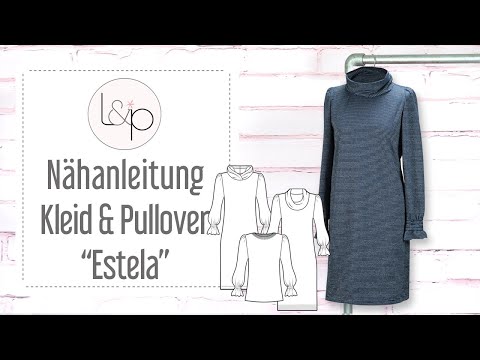 Video-Nähanleitung: Papierschnittmuster lillesol women No.77 Kleid & Pullover "Estela" *mit Video-Nähanleitung
