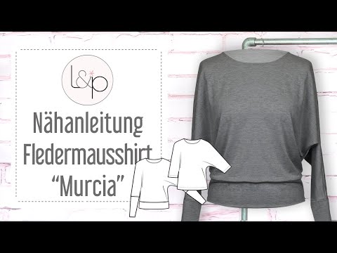 Video-Nähanleitung: Papierschnittmuster lillesol women No.87 Fledermausshirt "Murcia" *mit Video-Nähanleitung 