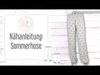 Video-Nähanleitung: Ebook / Schnittmuster lillesol basics No.44 Sommerhose *mit Video-Nähanleitung*