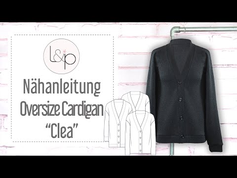 Video-Nähanleitung: Ebook / Schnittmuster lillesol women No.93 Oversize Cardigan "Clea" mit Video-Nähanleitung