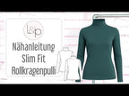 Video-Nähanleitung: Papierschnittmuster lillesol women No.99 Slim Fit Rollkragenpulli *mit Video-Nähanleitung 
