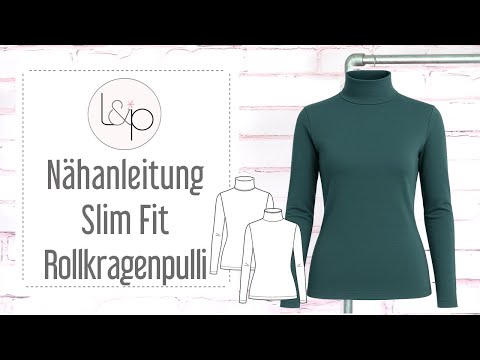 Video-Nähanleitung: Papierschnittmuster lillesol women No.99 Slim Fit Rollkragenpulli *mit Video-Nähanleitung 