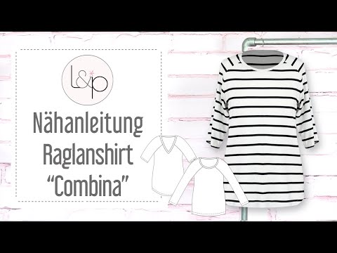 Video-Nähanleitung: Ebook / Schnittmuster lillesol women No.65 Raglanshirt "Combina" *mit Video Nähanleitung*
