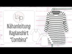 Video-Nähanleitung: Ebook / Schnittmuster lillesol women No.65 Raglanshirt "Combina" *mit Video Nähanleitung*