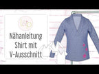 Video-Nähanleitung: Papierschnittmuster lillesol women No.24 Shirt mit V-Ausschnitt * mit Video-Nähanleitung *
