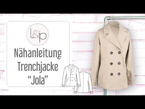 Video-Nähanleitung: Papierschnittmuster lillesol women No.71 Trenchjacke "Jola" mit Video-Nähanleitung*✂✂✂