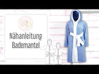 Video-Nähanleitung: Ebook / Schnittmuster lillesol basic No.6 Bademantel * mit Video-Nähanleitung *