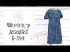 Video-Nähanleitung: Ebook / Schnittmuster lillesol basics No.62 Jerseykleid & Shirt * mit Video-Nähanleitung *
