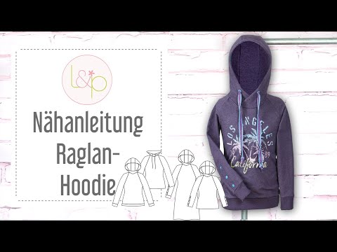 Video-Nähanleitung: Ebook / Schnittmuster lillesol basics No.65 Raglan-Hoodie *mit Video-Nähanleitung*