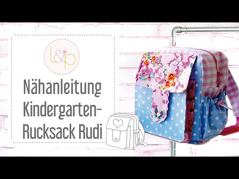 Video-Nähanleitung: Ebook / Schnittmuster Kindergarten-Rucksack Rudi *mit Video-Nähanleitung*