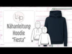 Video-Nähanleitung: Ebook / Schnittmuster lillesol women No100 Hoodie "Fiesta" * mit Video-Nähanleitung*