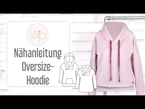 Video-Nähanleitung: Ebook / Schnittmuster lillesol women No.58 Oversize-Hoodie *mit Video Nähanleitung*