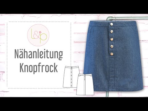 Video-Nähanleitung: Ebook / Schnittmuster lillesol women No.40 Knopfrock *mit Video Nähanleitung*
