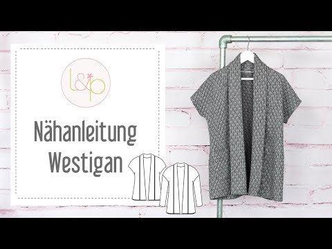 Video-Nähanleitung: Ebook / Schnittmuster lillesol basics No.63 Westigan *mit Video-Nähanleitung*
