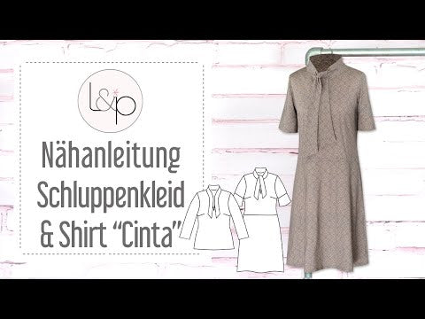 Video-Nähanleitung: Papierschnittmuster lillesol women No.69 Schluppenkleid & Shirt "Cinta" mit Video-Nähanlei