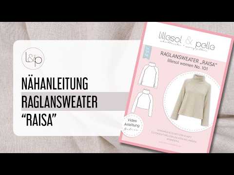Video-Nähanleitung: Papierschnittmuster lillesol women No.101 Raglansweater "Raisa" *mit Video-Nähanleitung ✂✂